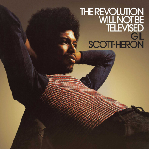 Gil Scott-Heron / The Revolution Will Not Be Televised