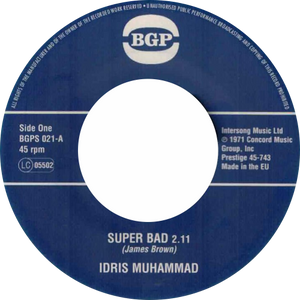 Idris Muhammad / Super Bad / Express Yourself