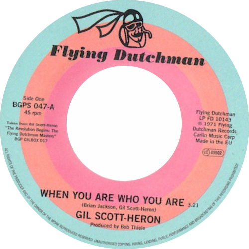 Gil Scott-Heron / When You Are Who You Are / Free Will / Alt Take 1