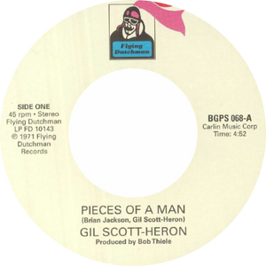 Gil Scott-Heron / Pieces Of A Man & I Think I'll Call It Morning