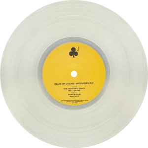 Club Of Jacks / Hoovers EP (Clear Vinyl)