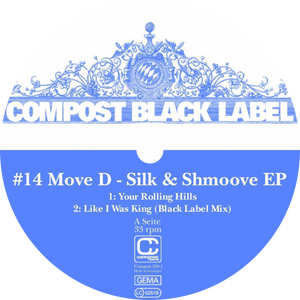 Move D / Silk & Shmoove EP