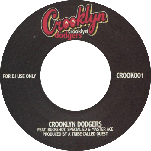 Crooklyn Dodgers / Crooklyn / Return Of The Crooklyn Dodgers