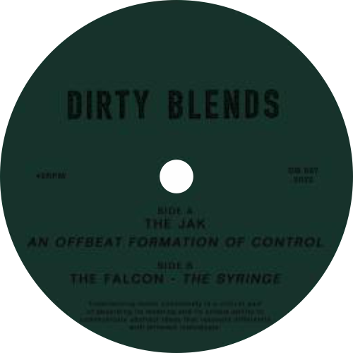 The Jak  & The Falcon / An Offbeat Formation Of Control b/w The Syringe