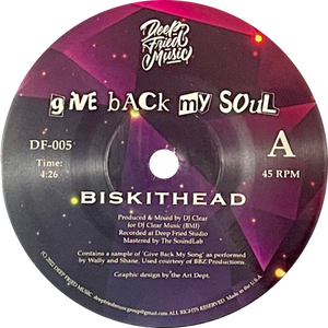 Biskithead / Give Me Back My Soul