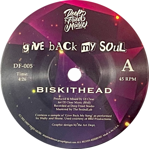 Biskithead / Give Me Back My Soul