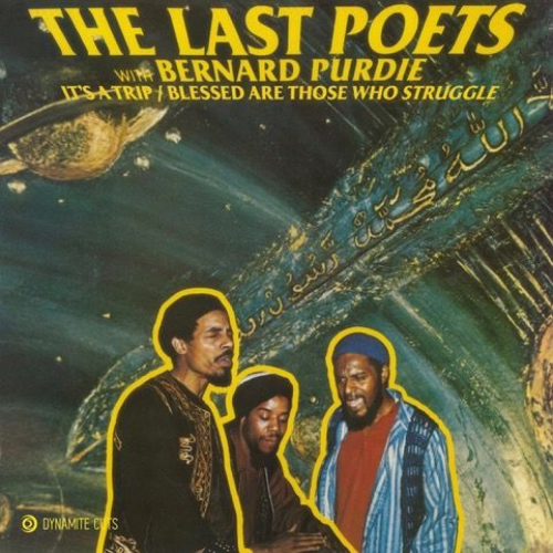 The Last Poets / It's A Trip