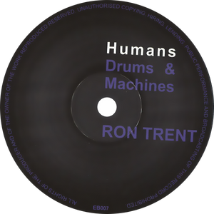 Ron Trent / Humans Drums & Machines