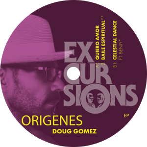 Doug Gomez / Origenes EP (House, Afro Latin Vibes)