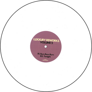 Luxxury / Luxxury Reworks Volume 5 (Limited White Vinyl)