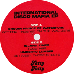 Crown Prince Of Waterford / Island Times / Umberto Lumber / International Disco Mafia EP