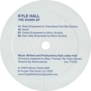 Kyle Hall ‎/ The Shark EP