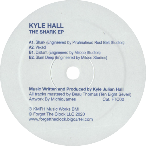 Kyle Hall ‎/ The Shark EP