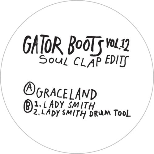 Soul Clap / Gator Boots Vol. 12 - Luv4Wax
