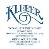 Kleeer ‎/ Tonight’s The Night (Good Time) b/w Open Your Mind (Dave Lee Remix)