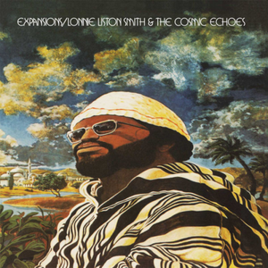 Lonnie Liston Smith & The Cosmic Echoes / Expansions