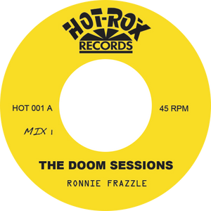 Ronnie Frazzle / The Doom Sessions