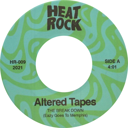 Altered Tapes / DJ Platurn /  The Break Down / Eazy Goes To Memphis