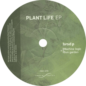 Brad P / Plant Life EP
