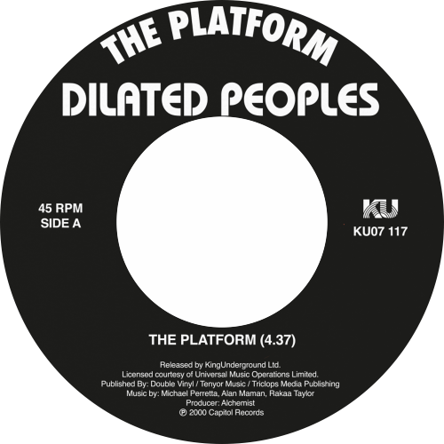 Dilated Peoples / The Platform / Annihilation