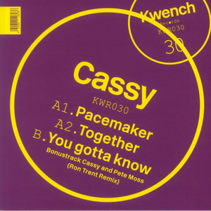 Cassy / Pace It Together EP
