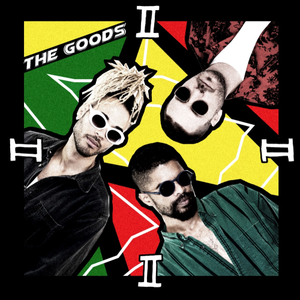 The Goods / II