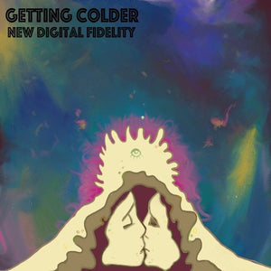New Digital Fidelity Feat. Monet / Getting Colder (Incl. Byron The Aquarius Remix)