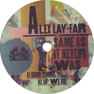 Alex Lay-Far / Same As It Never Was