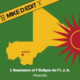 Idrissa Soumaoro, L'Eclipse De L'I.J.A. / Nissodia (Mike D Edit) (Yellow Vinyl)