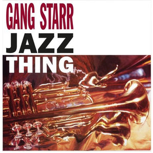 Gang Starr / Jazz Thing - Luv4Wax