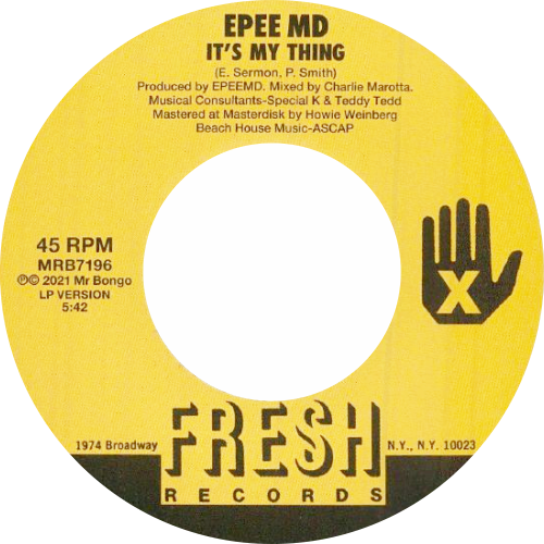 EPEE MD, EPMD / It's My Thing