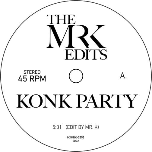 Mr. K Edits / Konk / Andwella