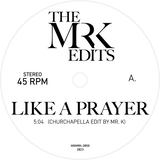 Mr. K Edits / Like A Prayer (Churchapella Edit) / Ha-Ya (Eternal Life)