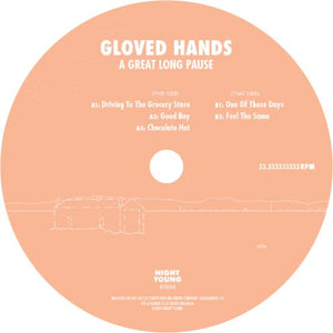 Gloved Hands / A Great Long Pause - Luv4Wax