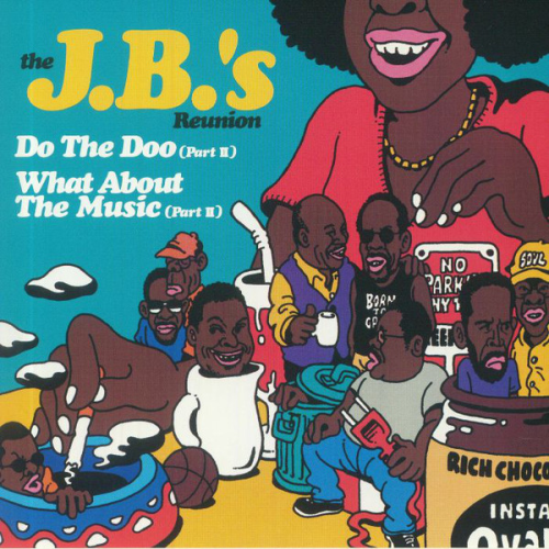 The J.B.'s Reunion / Do The Doo (Part II)