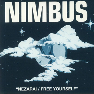 Nimbus / Nezarai / Free Yourself