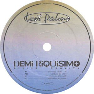 Demi Riquismo / Divine Reality EP