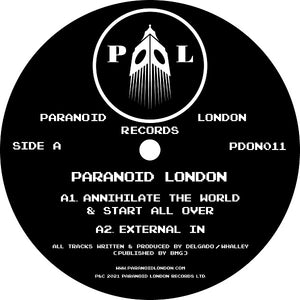 Paranoid London / Annihilate The World & Start All Over EP