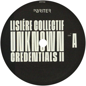 Lisiere Collectif / Unknown Credentials II - Luv4Wax