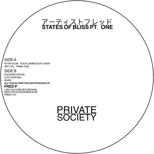 Fred P / States Of Bliss PT. 1