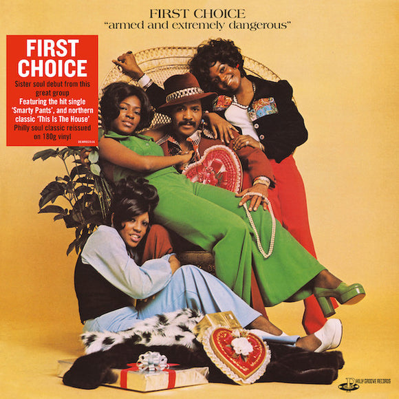 First Choice / Armed And Extremely Dangerous - Luv4Wax