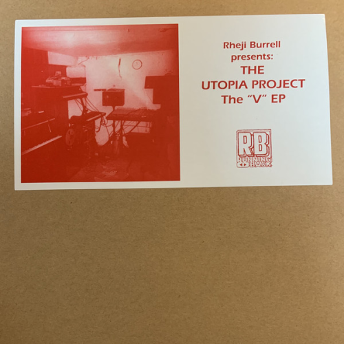 Rheji Burrell Presents: The Utopia Project / The 