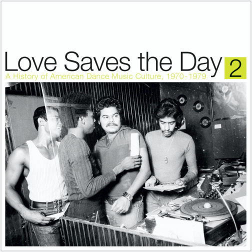 Various Artists / Love Saves the Day : A History Of American Dance Music Culture 1970-1979 Part 2