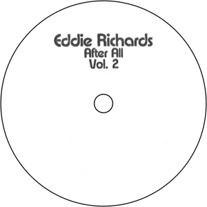 Eddie Richards / After All Vol 2 (2x12" Vinyl)