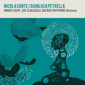 Nicola Conte / Gianluca Petrella / Joe Claussell