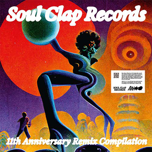 Soul Clap Records: 11th Anniversary Remix Compilation