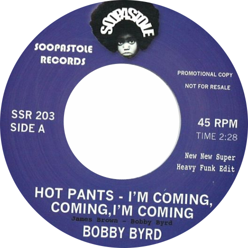 Bobby Byrd, Lyn Collins / Hot Pants I'm Coming b/w Mama Feelgood