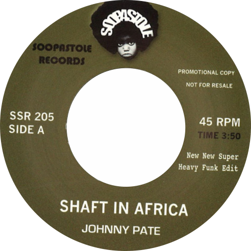 Johnny Pate, Bobby Womack / Shaft In America b/w Across 110TH
