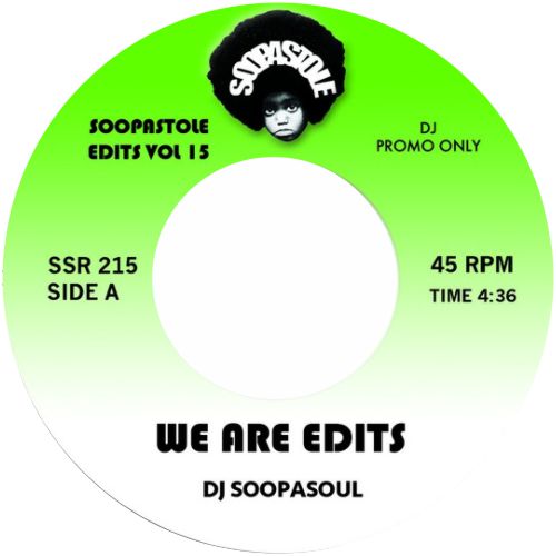 DJ Soopasoul / We Are Edits - Luv4Wax