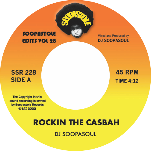 DJ Soopasoul / Rockin The Casbah
